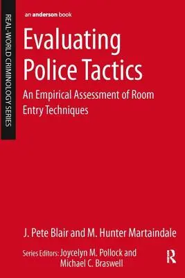Bewertung von Polizeitaktiken: Eine empirische Bewertung von Raumeindringungstechniken - Evaluating Police Tactics: An Empirical Assessment of Room Entry Techniques