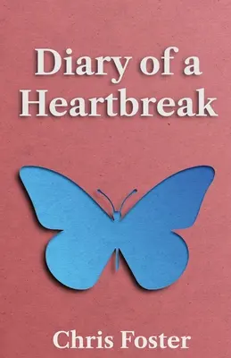 Tagebuch eines Herzensbrechers - Diary of a Heartbreak