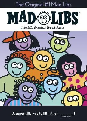 Das Original #1 Mad Libs: Die überdimensionale Ausgabe - The Original #1 Mad Libs: The Oversize Edition