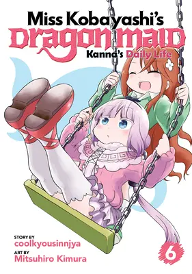 Fräulein Kobayashis Drachenmädchen: Kannas tägliches Leben Vol. 6 - Miss Kobayashi's Dragon Maid: Kanna's Daily Life Vol. 6