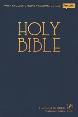 NLT Heilige Bibel: New Living Translation Premier Hardback Edition (anglisiert) - NLT Holy Bible: New Living Translation Premier Hardback Edition (Anglicised)