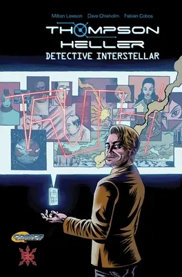 Thompson Heller: Detektiv Interstellar - Thompson Heller: Detective Interstellar