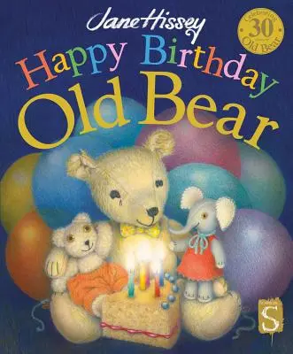 Alles Gute zum Geburtstag, alter Bär - Happy Birthday, Old Bear