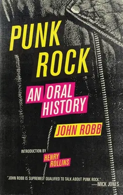 Punk-Rock: Eine mündliche Geschichte - Punk Rock: An Oral History