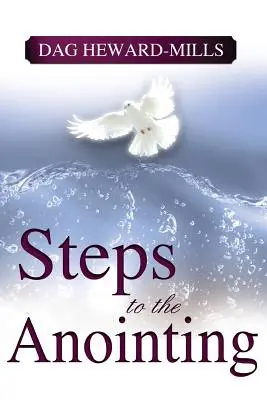 Schritte zur Salbung - Steps to the Anointing