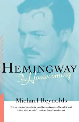 Hemingway: Die Heimkehr - Hemingway: The Homecoming