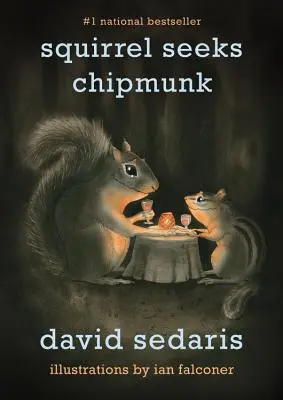 Eichhörnchen sucht Streifenhörnchen: Ein bescheidenes Bestiarium - Squirrel Seeks Chipmunk: A Modest Bestiary