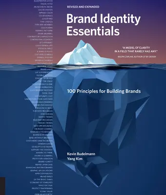 Grundlagen der Markenidentität, überarbeitet und erweitert: 100 Prinzipien für den Aufbau von Marken - Brand Identity Essentials, Revised and Expanded: 100 Principles for Building Brands