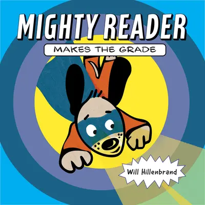 Mighty Reader schafft die Klasse - Mighty Reader Makes the Grade