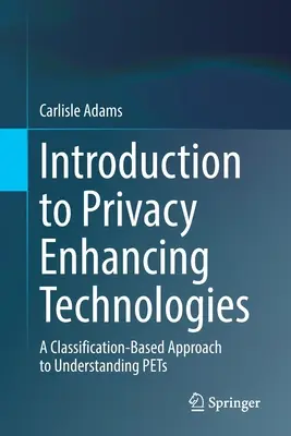 Einführung in Technologien zur Verbesserung der Privatsphäre: Ein klassifikationsbasierter Ansatz zum Verständnis von Haustieren - Introduction to Privacy Enhancing Technologies: A Classification-Based Approach to Understanding Pets