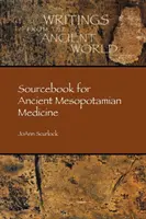 Quellenbuch für die altmesopotamische Medizin - Sourcebook for Ancient Mesopotamian Medicine