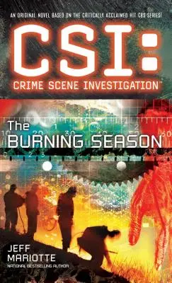 Csi: Crime Scene Investigation: Die brennende Jahreszeit - Csi: Crime Scene Investigation: The Burning Season
