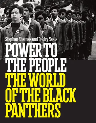 Alle Macht dem Volk: Die Welt der Black Panther - Power to the People: The World of the Black Panthers