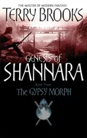 Zigeunermorph - Genesis of Shannara Buch drei - Gypsy Morph - Genesis of Shannara Book Three