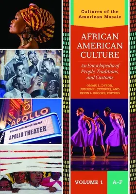 Afroamerikanische Kultur [3 Bände]: Eine Enzyklopädie der Menschen, Traditionen und Bräuche - African American Culture [3 Volumes]: An Encyclopedia of People, Traditions, and Customs