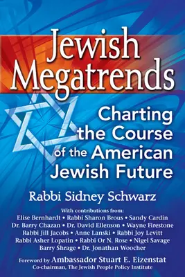 Jüdische Megatrends: Die Weichenstellung für die amerikanisch-jüdische Zukunft - Jewish Megatrends: Charting the Course of the American Jewish Future