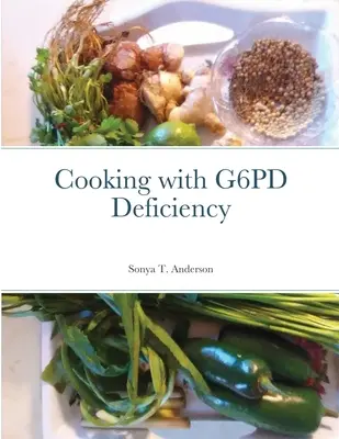 Kochen mit G6PD-Mangel - Cooking with G6PD Deficiency