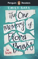 Penguin Readers Level 5: Die eine Erinnerung von Flora Banks (ELT Graded Reader) - Penguin Readers Level 5: The One Memory of Flora Banks (ELT Graded Reader)