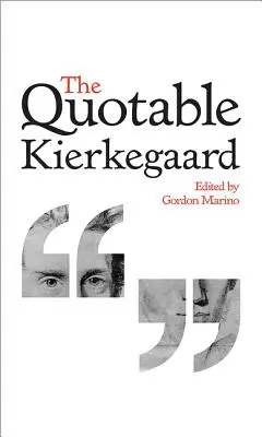 Der zitierfähige Kierkegaard - The Quotable Kierkegaard