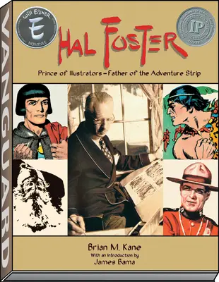 Hal Foster - Prinz der Illustratoren - Hal Foster - Prince of Illustrators