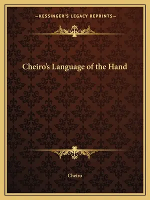 Cheiros Sprache der Hand - Cheiro's Language of the Hand