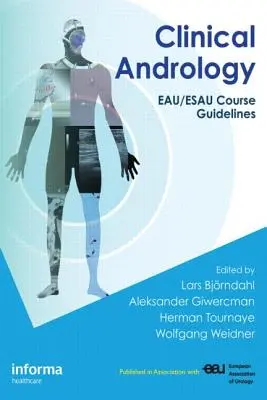 Klinische Andrologie: Eau/Esau Kursrichtlinien - Clinical Andrology: Eau/Esau Course Guidelines