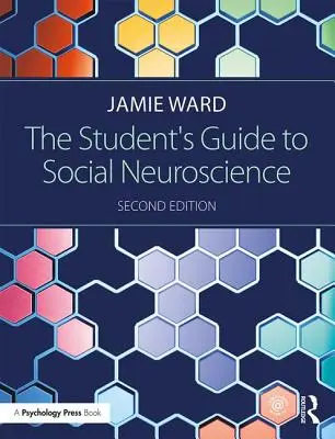 Leitfaden für Studenten der Sozialen Neurowissenschaft - The Student's Guide to Social Neuroscience