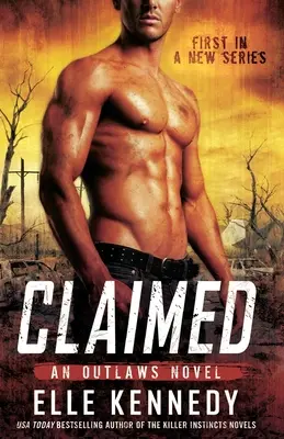 Beansprucht (Kennedy Elle (Autor)) - Claimed (Kennedy Elle (author))