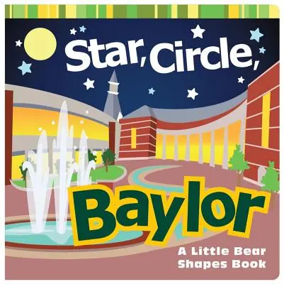 Stern, Kreis, Lorbeer: Ein Kleiner-Bär-Formen-Buch - Star, Circle, Baylor: A Little Bear Shapes Book