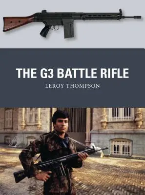 Das G3 Kampfgewehr - The G3 Battle Rifle