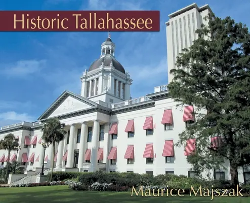 Historisches Tallahassee - Historic Tallahassee