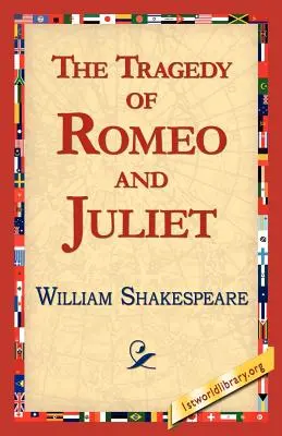 Die Tragödie von Romeo und Julia - The Tragedy of Romeo and Juliet