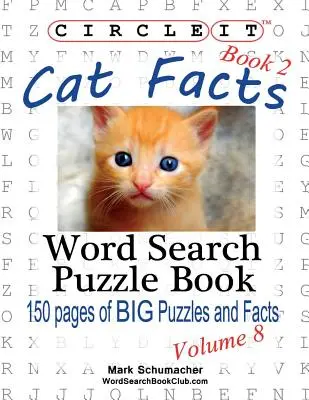 Circle It, Fakten über Katzen, Buch 2, Wortsuche, Rätselbuch - Circle It, Cat Facts, Book 2, Word Search, Puzzle Book