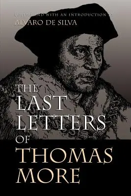 Die letzten Briefe von Thomas More - The Last Letters of Thomas More