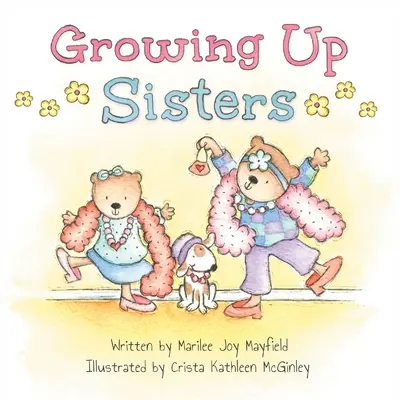 Heranwachsende Schwestern - Growing Up Sisters