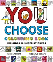 Du wählst: Malbuch mit Stickern - You Choose: Colouring Book with Stickers