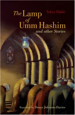 Die Lampe von Umm Hashim: Und andere Geschichten - The Lamp of Umm Hashim: And Other Stories