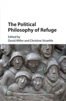 Die politische Philosophie der Zuflucht - The Political Philosophy of Refuge