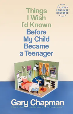 Dinge, die ich gerne gewusst hätte, bevor mein Kind ein Teenager wurde - Things I Wish I'd Known Before My Child Became a Teenager