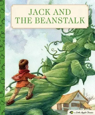 Jack und die Bohnenranke: Ein kleiner Apfelklassiker - Jack and the Beanstalk: A Little Apple Classic