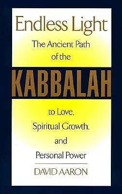 Endloses Licht: Der uralte Weg der Kabbala - Endless Light: The Ancient Path of Kabbalah