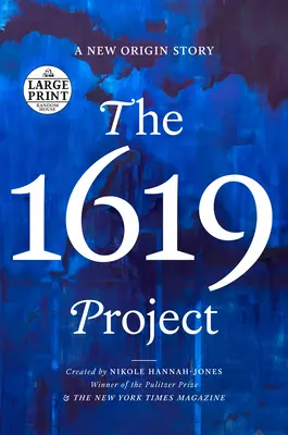 Das Projekt 1619: Eine neue Herkunftsgeschichte - The 1619 Project: A New Origin Story