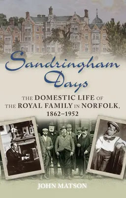 Sandringham-Tage - Sandringham Days