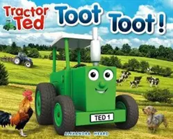 Traktor Ted Toot Toot - Tractor Ted Toot Toot