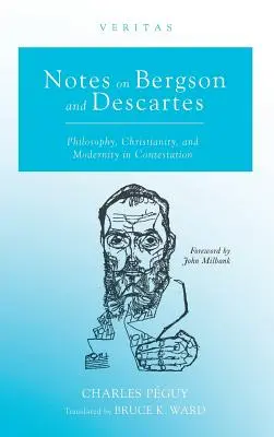 Notizen zu Bergson und Descartes - Notes on Bergson and Descartes