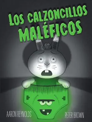 Los Calzoncillos Maleficos = Unheimliche Unterwäsche! - Los Calzoncillos Maleficos = Creepy Pair of Underwear!