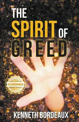 Der Geist der Gier - The Spirit of Greed