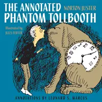 Die kommentierte Phantom-Mautstelle - The Annotated Phantom Tollbooth