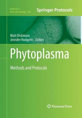 Phytoplasma: Methoden und Protokolle - Phytoplasma: Methods and Protocols