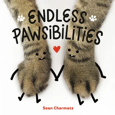 Endlose Pawsibilities - Endless Pawsibilities